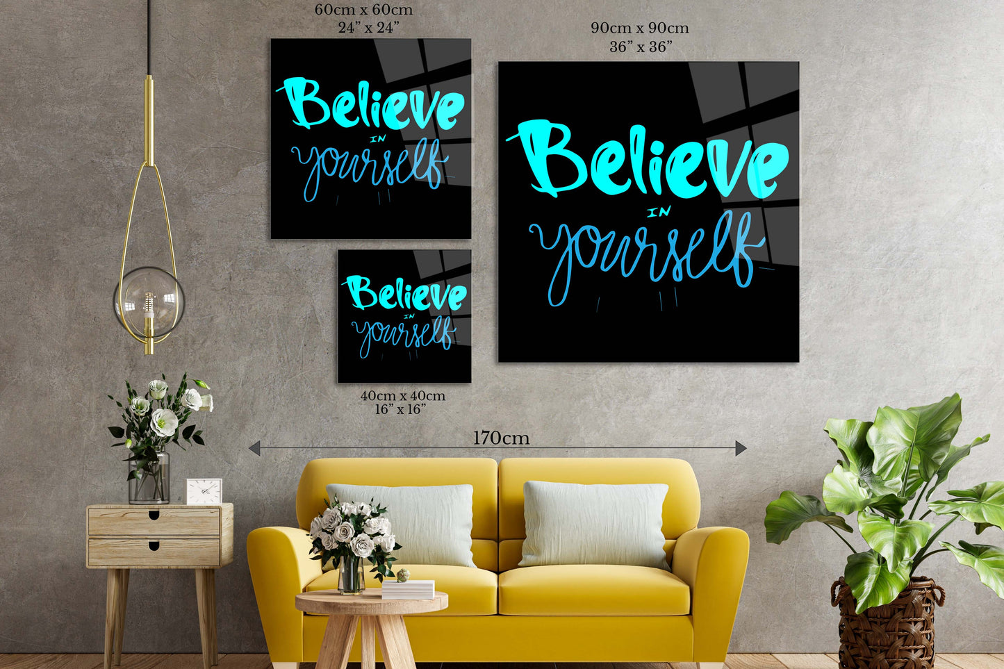 
                  
                    Believe in Yourself Wall Art 
                  
                